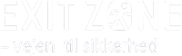 Exit Zone - vejen til sikkerhed